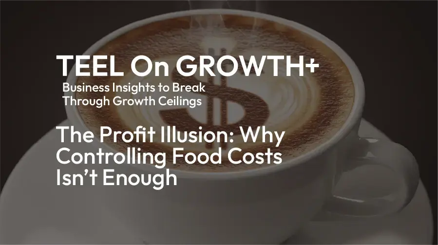 teel-profit-illusion-in-restaurants